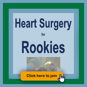 Heart Surgery for Rookies